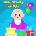 Baby Moments - Happy Birthday My Baby