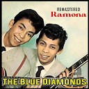 The Blue Diamonds - In a Little Spanish Town Remastered