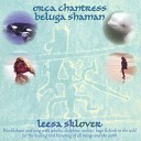 Leesa Sklover - Orca Chantress Ra Ma Da Sa Sa Say So Hung