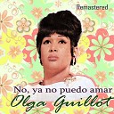 Olga Guillot - Solo Dios Remastered