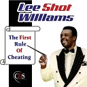 Lee Shot WIlliams - It Don t Take All Night