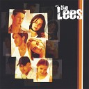 The Lees - Out Of Your Life