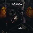 Lee Spoken - Key 2 My Room