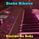 Dinho Ribeiro - Minha Gioconda Cover