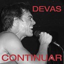 DEVAS - Continuar