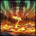 Toxicon - Fear of a Dank Planet