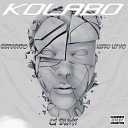 Stephendo feat Kiddolomo CJ Blast - KOLABO feat Kiddolomo CJ Blast