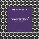 Vic Yamamoto - Meditation Extended Mix