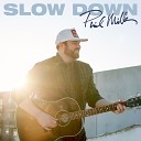 Phil Miller - Slow Down