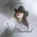 Gaby Romero - Otra Oportunidad