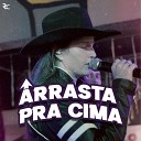 Roberta Cruzeiro - Arrasta pra Cima