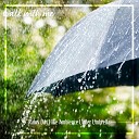 Daniel Dodik - Rainy Day Hike Ambience Under Umbrella Pt 16