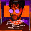 R3HAB x A Touch Of Class - All Around The World La La La Dimitri Vegas Like Mike Remix Extended…