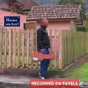 Neguinho da Favela - Roda de Samba