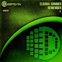Elishua Summer - Remember Original Mix