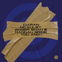 Ciaran McAuley Roger Shah feat Hannah Brine - You and I Extended Mix