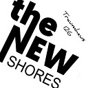 The New Shores - Was ist hier los