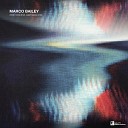 Marco Bailey - Enter Nova Paul Nazca Remix 1