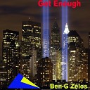 Ben G Zelos - Get Enough