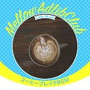 Mellow Adlib Club - Time to Relax