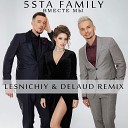 5sta Family - Вместе Мы Lesnichiy Delaud Radio…