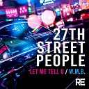 27th Street People - W M B Radio Edit