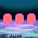 Alex Liberati Got Dibs - Feel Alive