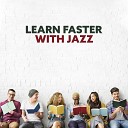 Jazz for Study Music Academy - New Energy