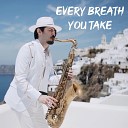 Daniele Vitale Sax - Every Breath You Take Sax Version