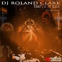 DJ Roland Clark - That s Not Jesus It s An Alien RC Main Vocal…