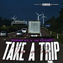 Darko CT TR CTown - Take a Trip