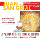 Juan de San Grial Armen Antonian Bratislav… - Sonata para Piano y Violonchelo N 2 Finale…