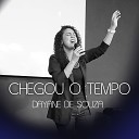 Dayane de Souza - Chegou o Tempo