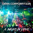 Dean Corporation - A Night In Love Last Dance Mix