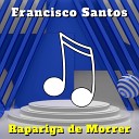 Francisco Santos - Um Poeta Inspirado em Deus Cover