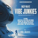 Enzzy Beatz - Vibe Junkies Full Tape