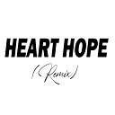 Estrada Fac - Heart Hope Remix