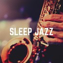 Jazz For Sleeping - Sugar Bribes
