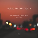 ddp feat EAZ - Deep Thoughts Vocal Version