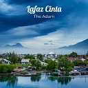 The Adam feat Enzo Al Maliq Copyright Control - Lafaz Cinta