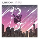 Surferosa - Neon Commando