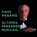Caio Pagano - Bagatelle Op 126 No 1 Andante Con Moto Cantabile e Con Piacevole G…