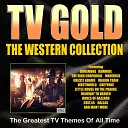 TV Themes - The Big Valley