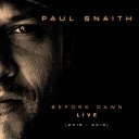 Paul Snaith - Hold On Live