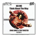 WWW.МУЗЫКА-ТОРРЕНТ.ОНЛАЙН - Ice MC - Think About The Way (Jenia Smile & Ser Twister Remix)