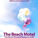The Beach Motel - Life Goes On