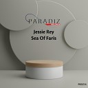 Jessie Rey - Sea Of Faris Radio Mix