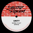 UNITY - Work It Out Together Mix