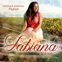 Fabiana Silva - Digno de Louvor Playback