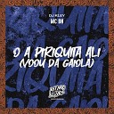 MC BN DJ Kley - a Piriquita Ali Voou da Gaiola